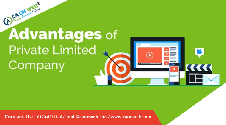 Advantages of Private Limited Company