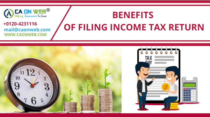 6 BENEFITS OF FILING INCOME TAX RETURN